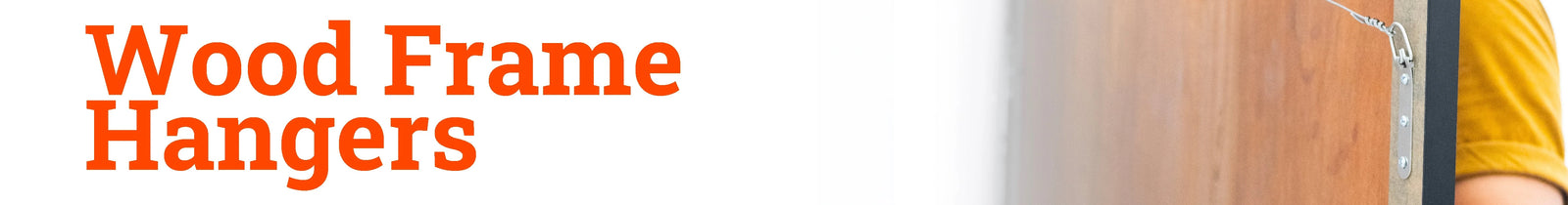 Wood Frame Hangers - Picture Hang Solutions